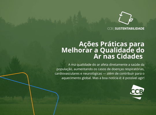 Ações práticas para Melhorar a Qualidade do Ar nas Cidades